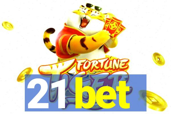 21 bet